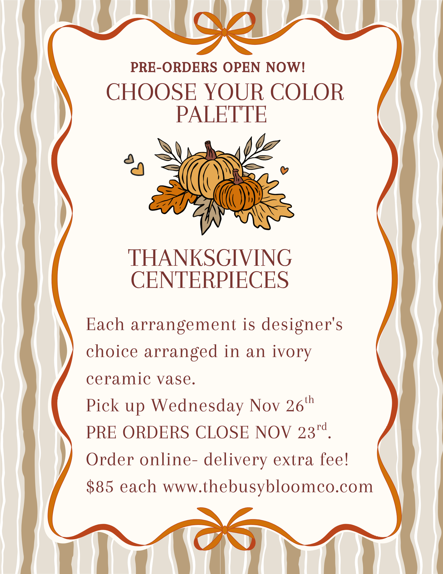 Thanksgiving pre orders!